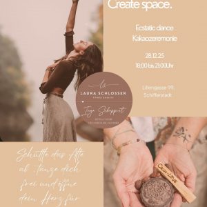 Laura Schlosser - Shake it off – Ecstatic Dance & Kakao Zeremonie